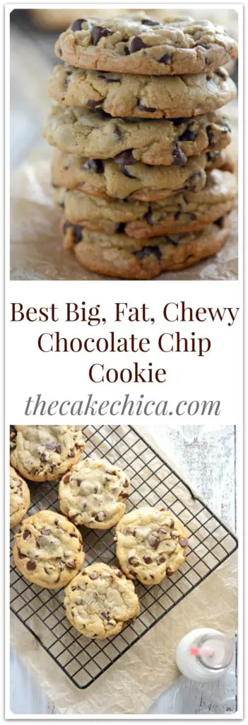 Best Big Fat Chewy Chocolate Chip Cookie for Pinterest