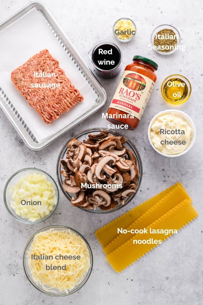 Overhead shot of ingredients for Easy Sausage and Mushroom Lasagna.